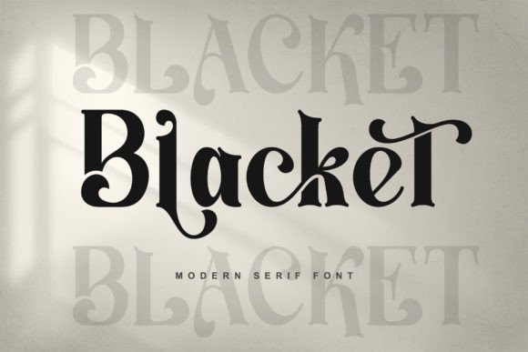 Blacket: A Stylish Font for Business