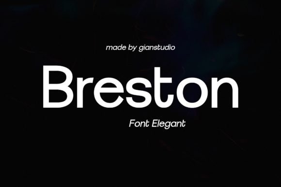 Breston: A Luxurious Sans Serif