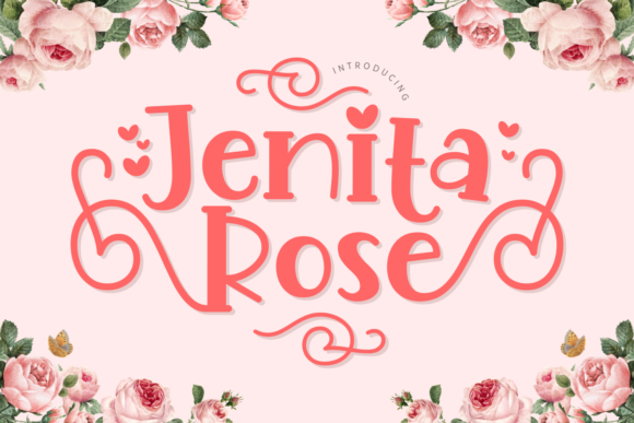 Jenita Rose: The Serif Typeface for Scroll-Stopping Designs