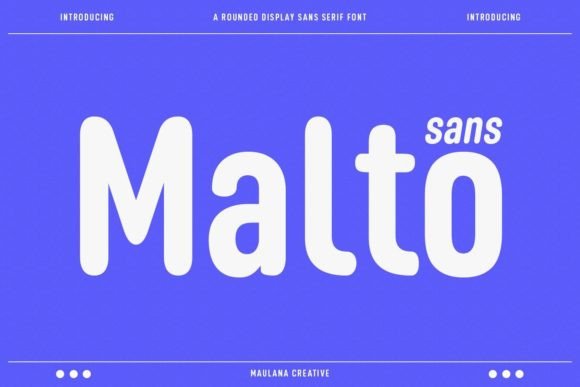 Malto: A Modern Sans Serif Typeface for Editorial Design