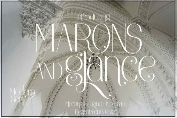 Marons and Glance: A Premium Serif Font for Editorial Design