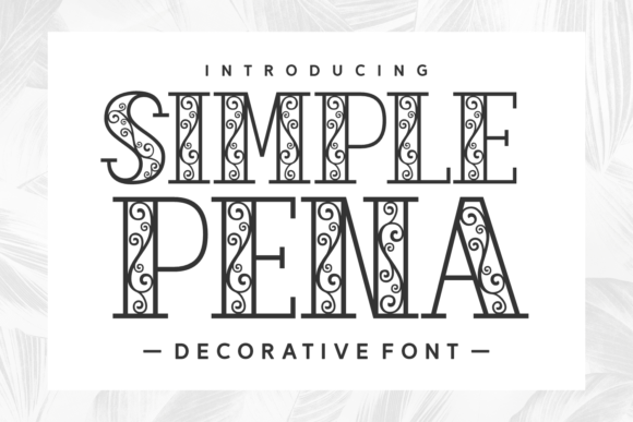 Simple Pena: Elegant Decorative Font